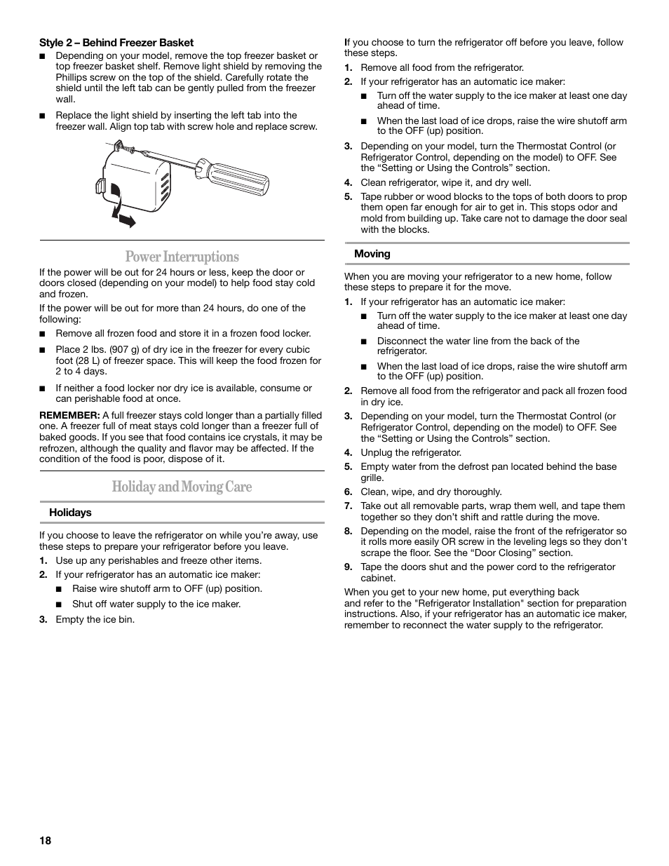 Power interruptions, Holiday and moving care | Whirlpool 8ED2GTKXRQ00 User Manual | Page 18 / 24