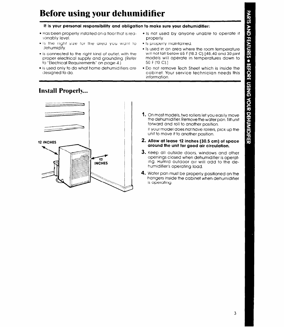 Install properly, Before using your dehumidifier | Whirlpool AD0402XS0 User Manual | Page 3 / 12