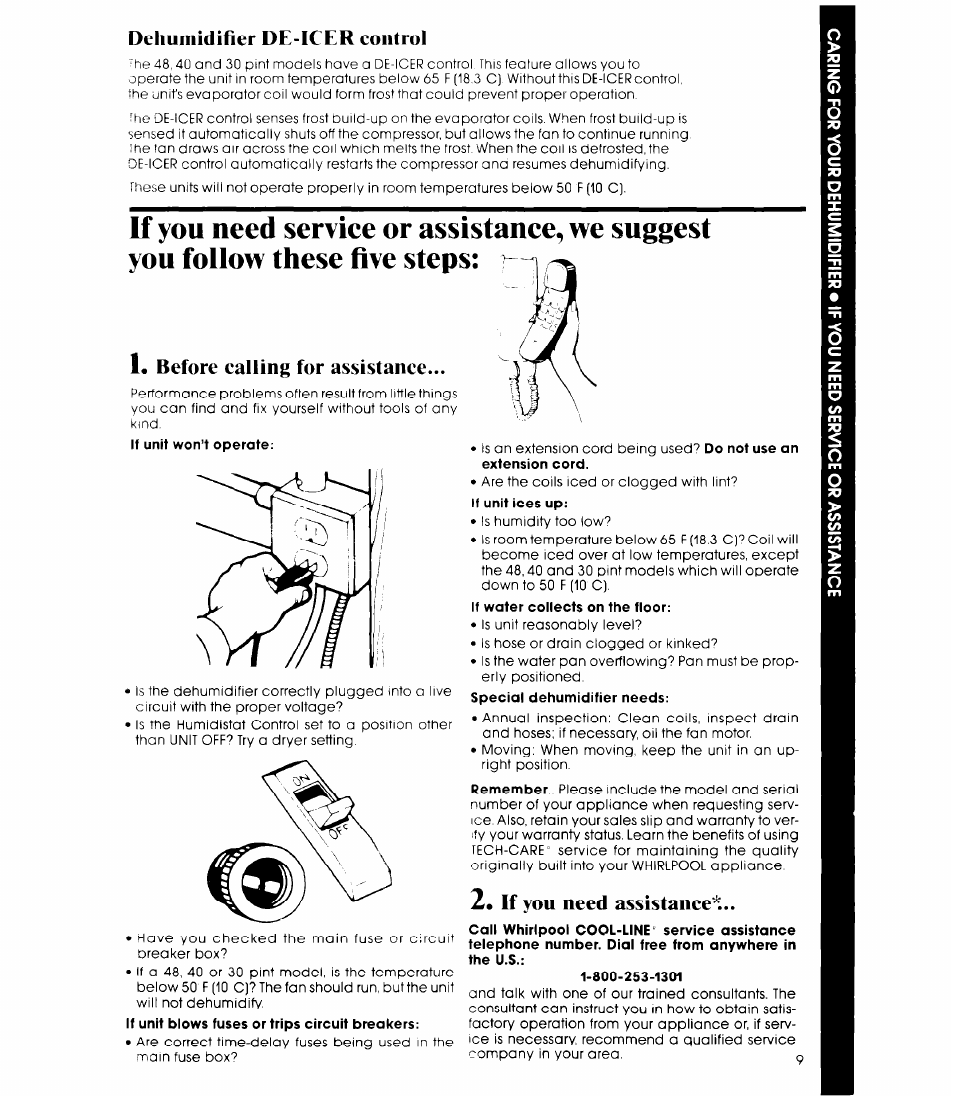 If you need serviee or assistanee, we suggest, Dehumidifier de-icer control, Before calling for assistance | If you need assistance | Whirlpool AD0402XS0 User Manual | Page 9 / 12