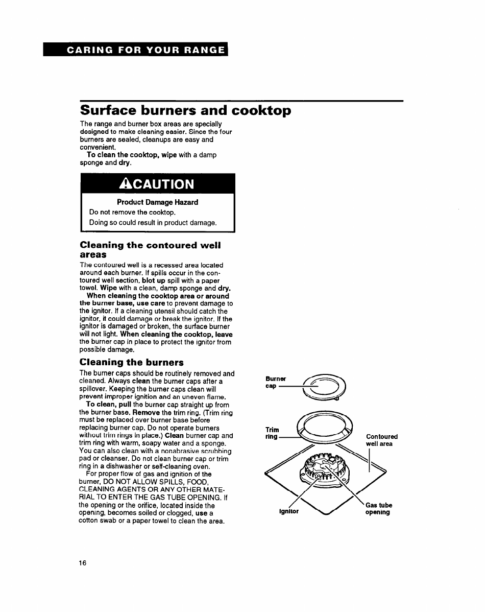 Surface burners and cooktop, Acaution, Product damage hazard | Cleaning the contoured well areas, Cleaning the burners | Whirlpool FGP357Y User Manual | Page 16 / 24