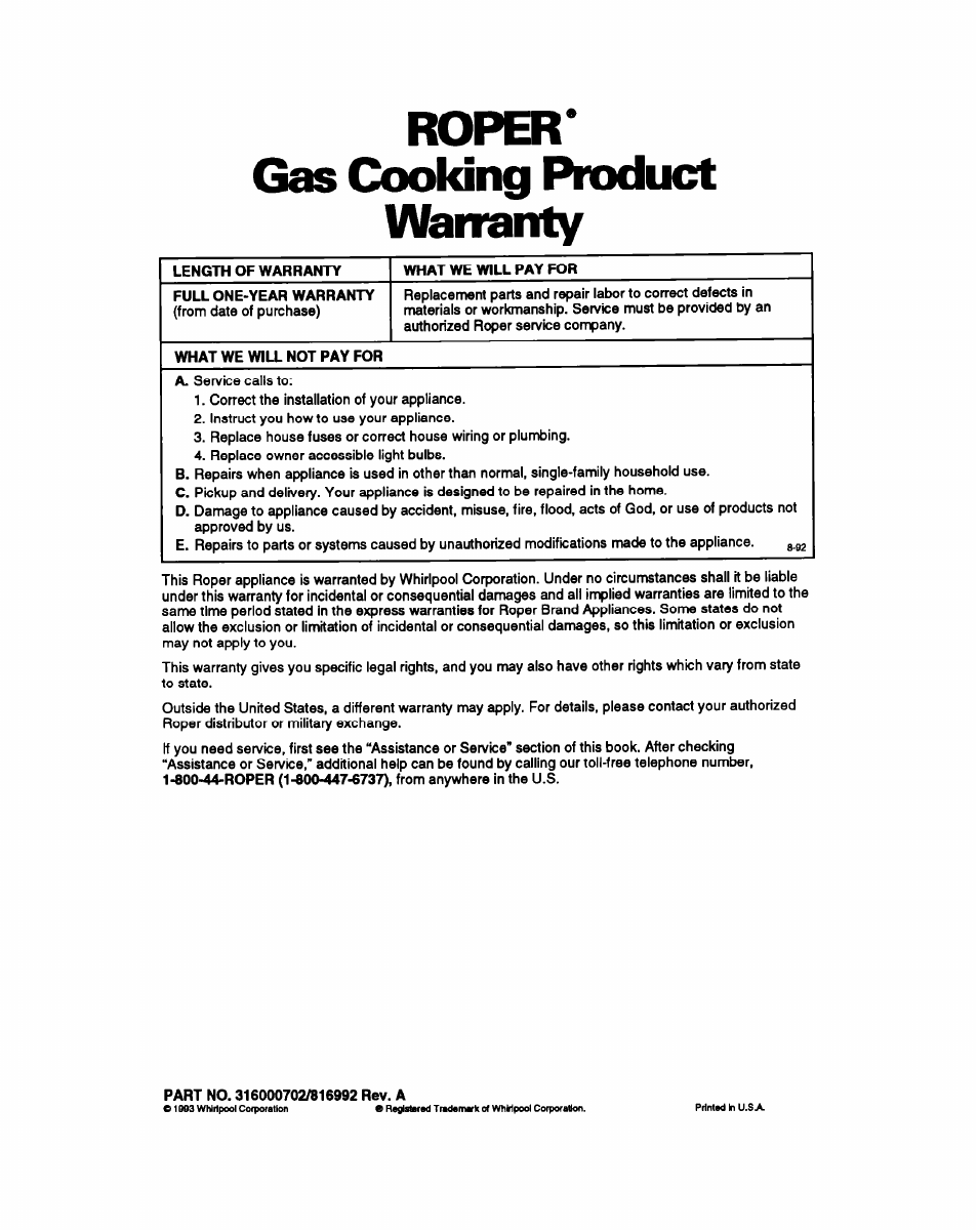 Roper, Gas cooking product warranty, Length of warranty | What we will pay for, Full one-year warranty, What we will not pay for, Part no. 316000702/816992 rev. a, Roper* gas cooking product warranty | Whirlpool FGP357Y User Manual | Page 24 / 24