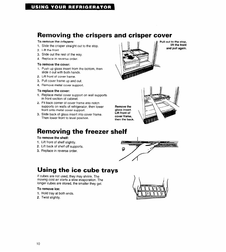 Removing the crispers and crisper cover, To remove the cover, Removing the freezer shelf | Using the ice cube trays, To remove ice, Doaffli | Whirlpool 6ET18ZK User Manual | Page 10 / 19