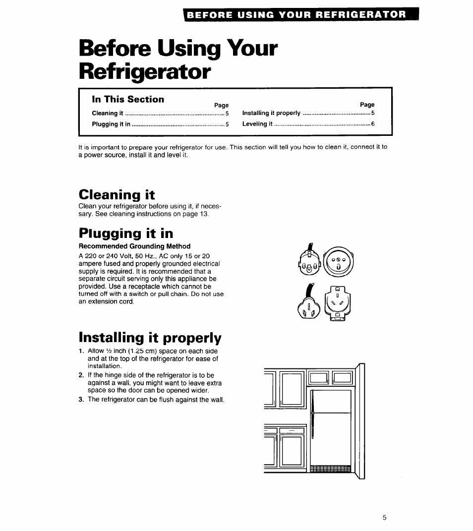 Before using your refrigerator, Cleaning it, Plugging it in | Installing it properly | Whirlpool 6ET18ZK User Manual | Page 5 / 19