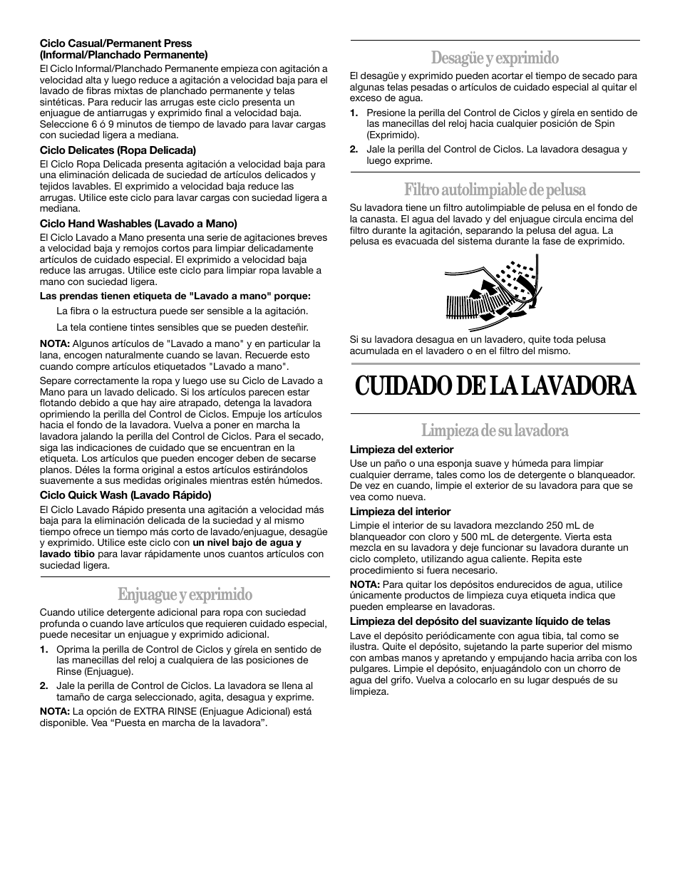 Cuidado de la lavadora, Enjuague y exprimido, Desagüe y exprimido | Filtro autolimpiable de pelusa, Limpieza de su lavadora | Whirlpool 2DLSQ8000JQ0 User Manual | Page 16 / 20