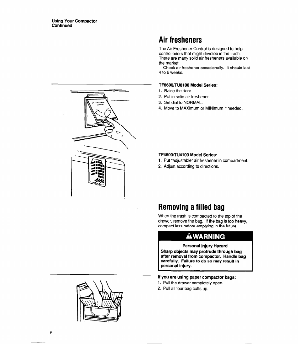 Air fresheners, Tf8600/tu8100 model series, Tf4600/tu4100 model series | Removing a fiiied bag, If you are using paper compactor bags, Removing a filled bag, Warning | Whirlpool TU4100X User Manual | Page 6 / 16