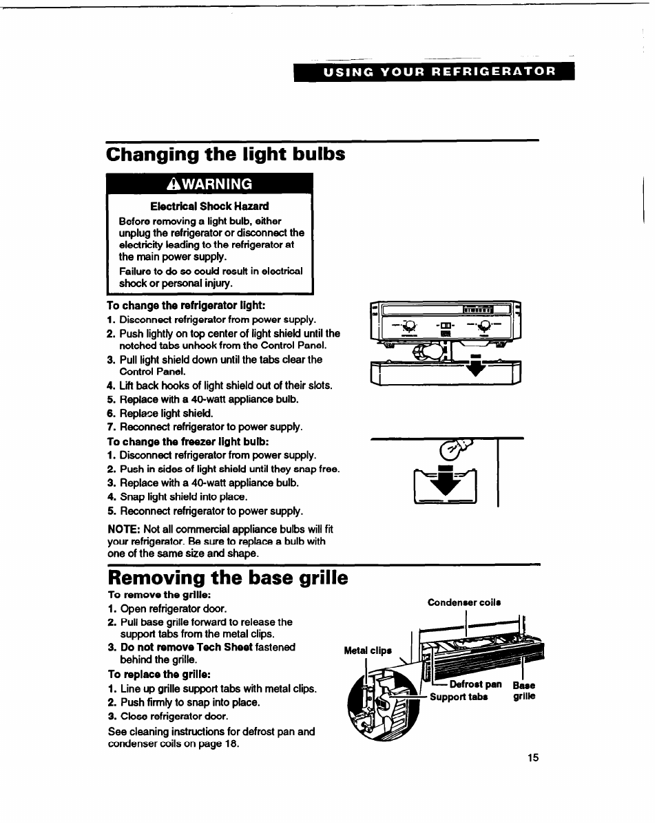 Changing the light bulbs, Removing the base grille, Rem oving the base grille | Warning | Whirlpool B2lDK User Manual | Page 15 / 24