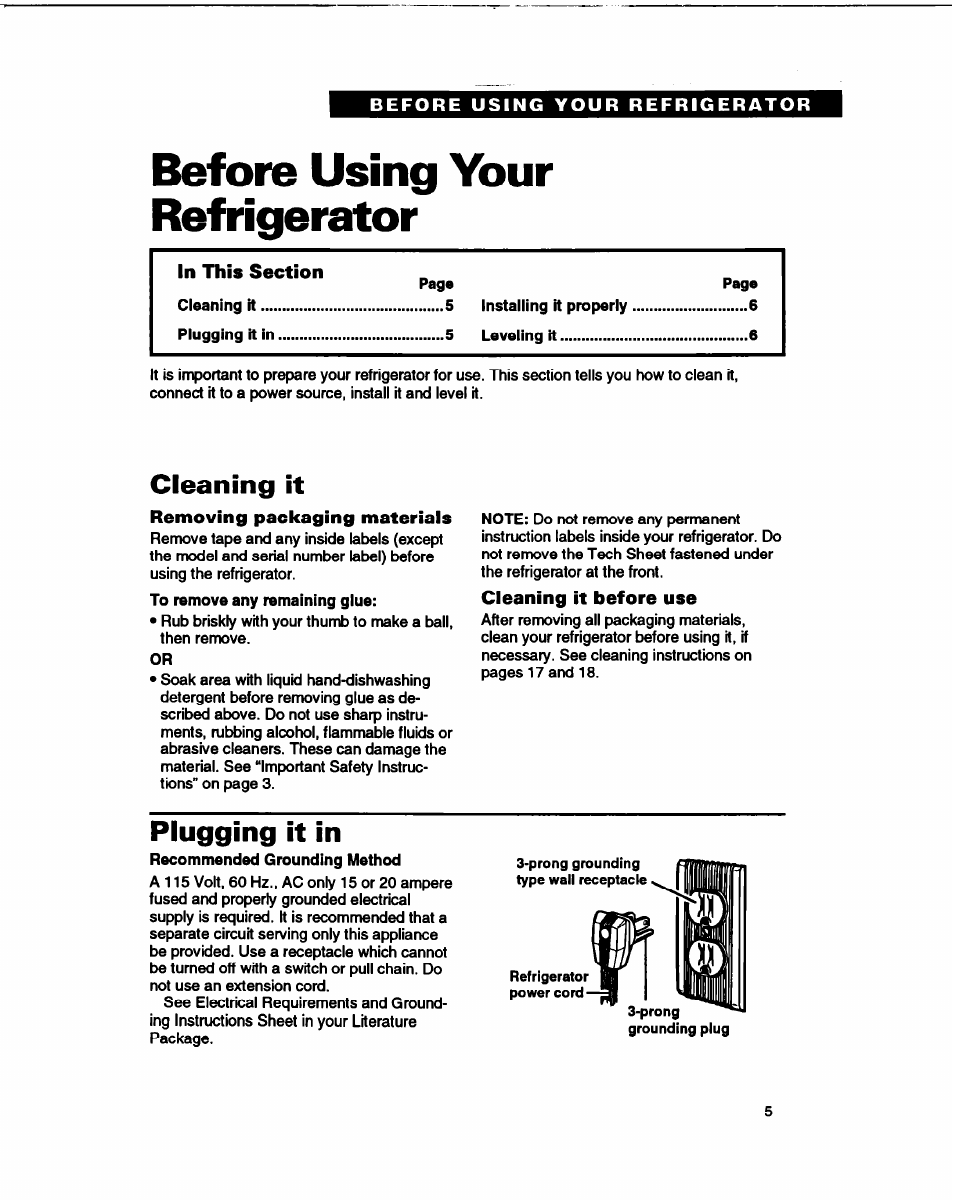 Before using your refrigerator, Cleaning it, Removing packaging materiais | Cleaning it before use, Plugging it in | Whirlpool B2lDK User Manual | Page 5 / 24