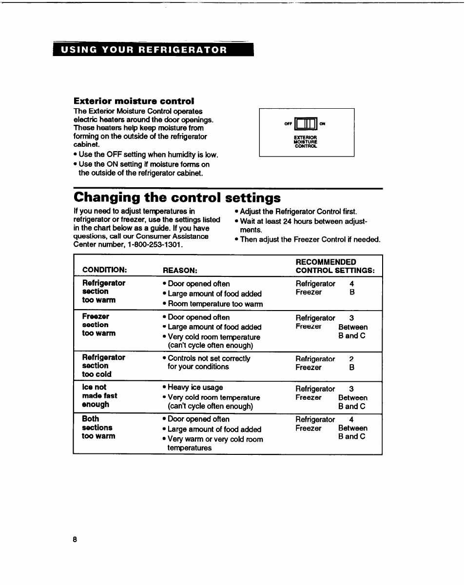 Using your refrigerator, Exterior moisture control, Changing the control settings | Whirlpool B2lDK User Manual | Page 8 / 24