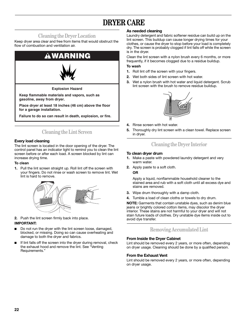 Dryer care, Warning, Cleaning the dryer location | Cleaning the lint screen, Cleaning the dryer interior, Removing accumulated lint | Whirlpool Duet GEW9250PW0 User Manual | Page 22 / 28