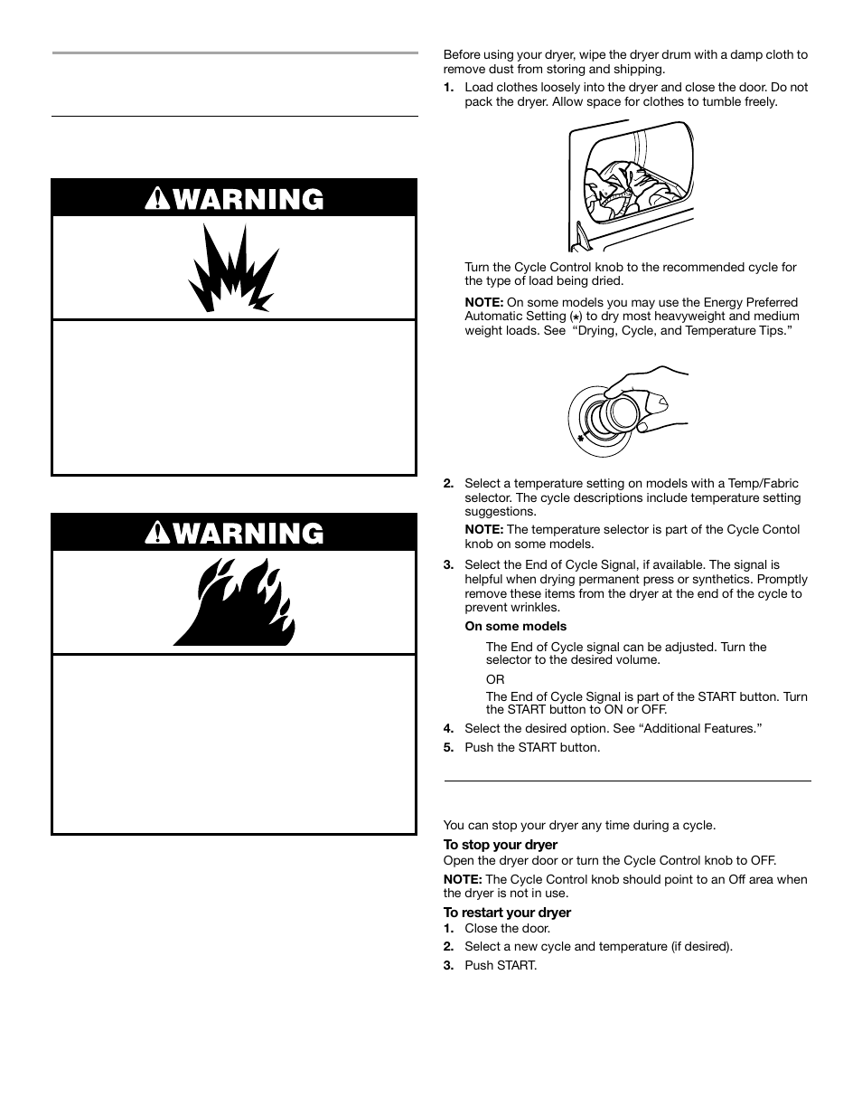 Dryer use, Starting your dryer, Stopping and restarting | Whirlpool 3HLER5437JQ0 User Manual | Page 7 / 24