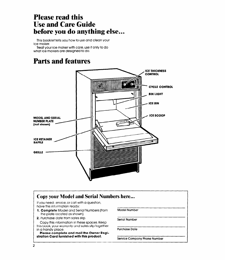 Please read this, Use and care guide, Before you do anything else | Parts and features, Copy your model and serial numbers here | Whirlpool EC5100 User Manual | Page 2 / 12