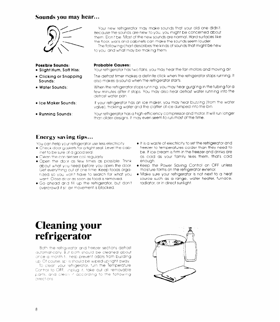 Sounds you may hear, Probable causes, Energy saving tips | Sounds you may hear energy saving tips, Cleaning your refrigerator | Whirlpool EB19MK User Manual | Page 8 / 16