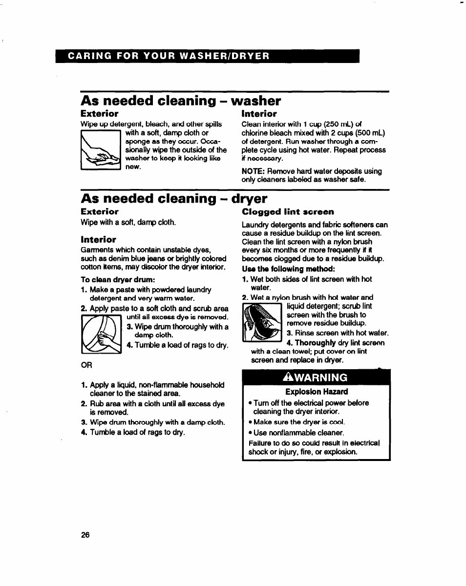 As needed cleaning, Exterior, Washer | Interior, As needed cleaning - dryer, Clogged lint screen | Whirlpool 3396314 User Manual | Page 26 / 34