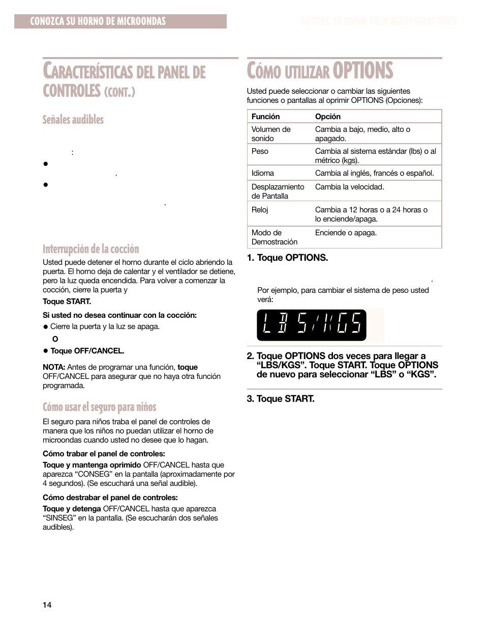 Options, Ómo utilizar, Aracterísticas del panel de controles | Cont, Señales audibles, Interrupción de la cocción, Cómo usar el seguro para niños, Getting to know your microwave oven, Conozca su horno de microondas | Whirlpool GM8155XJ User Manual | Page 43 / 60