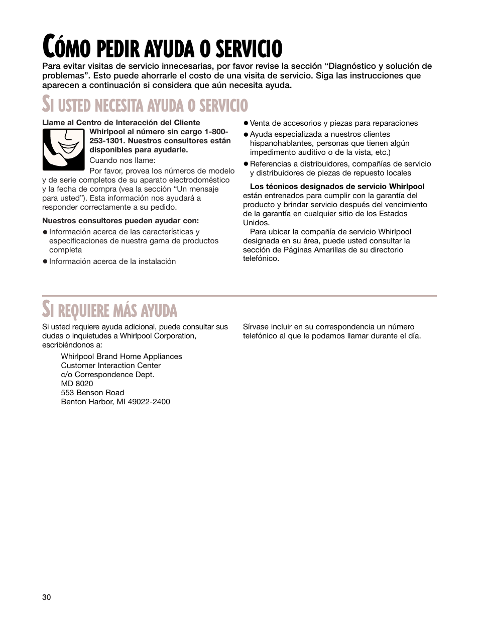 Cîmo pedir ayuda o servicio, Ómo pedir ayuda o servicio, I usted necesita ayuda o servicio | I requiere más ayuda | Whirlpool GM8155XJ User Manual | Page 59 / 60