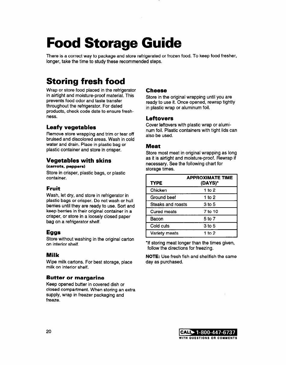 Food storage guide, Storing fresh food, Leafy vegetables | Vegetables with skins, Fruit, Eggs, Milk, Butter or margarine, Cheese, Leftovers | Whirlpool 2183013 User Manual | Page 20 / 24