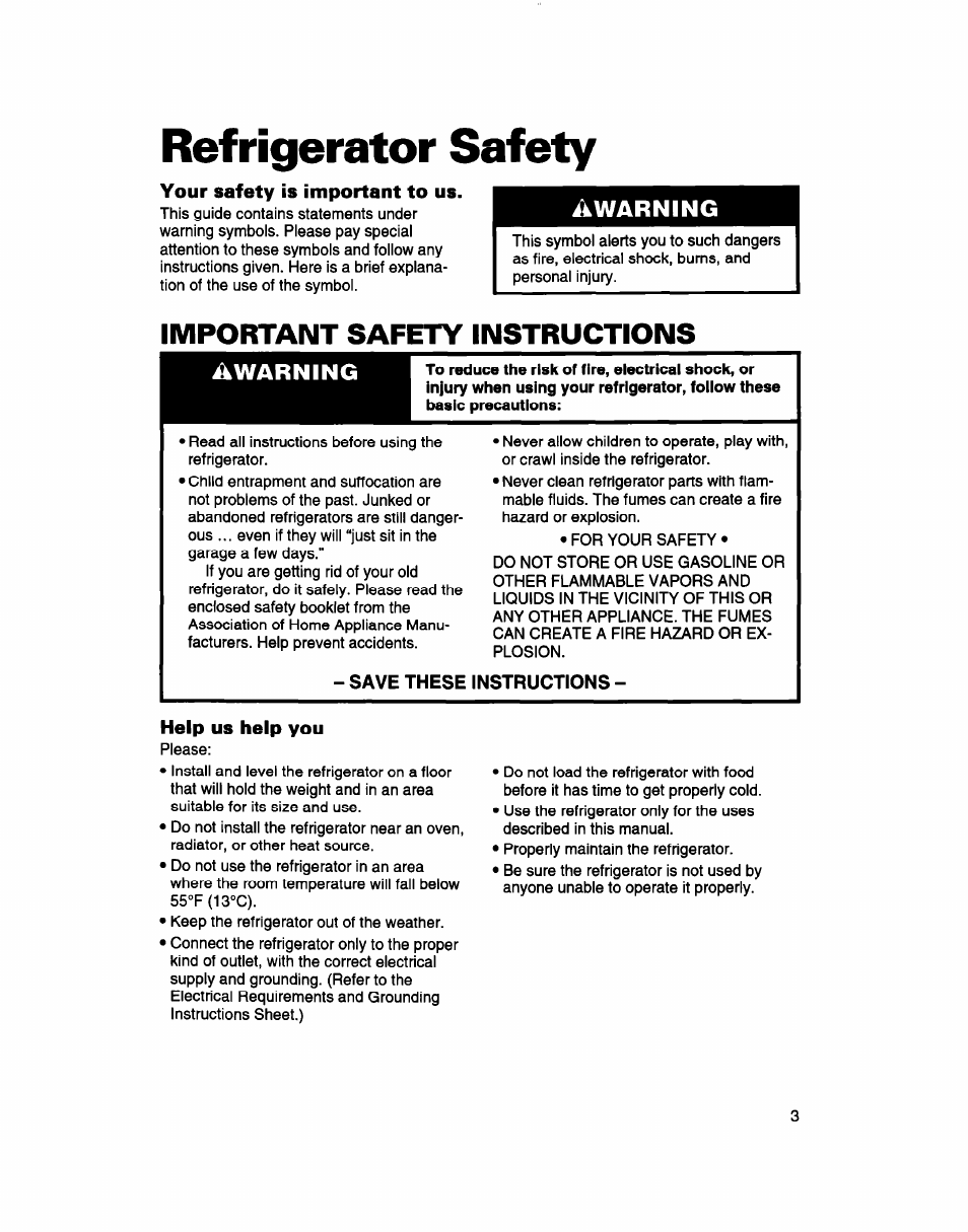 Refrigerator safety, Your safety is important to us, Important safety instructions | Save these instructions, Help us help you, Ikwarning | Whirlpool 2183013 User Manual | Page 3 / 24