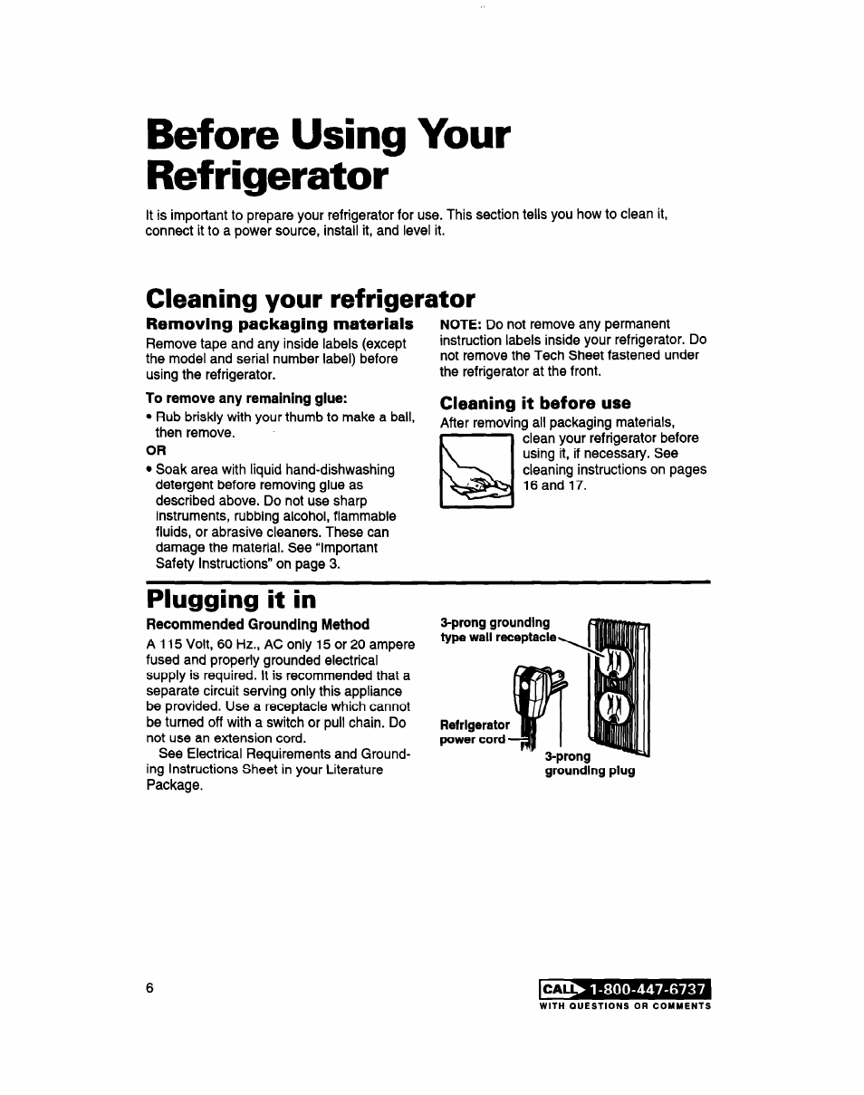 Before using your refrigerator, Cleaning your refrigerator, Removing packaging materials | Cleaning it before use, Plugging it in | Whirlpool 2183013 User Manual | Page 6 / 24