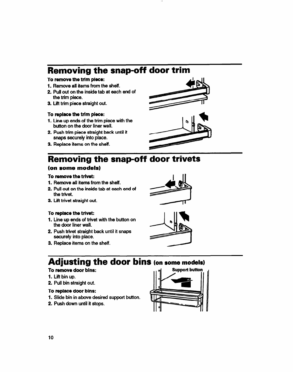 Removing the snap-off door trim, Removing the snap-off door trivets, On some models) | Adjusting the door bins (on some models), Adjusting the door bins | Whirlpool 3ET16NKXDG00 User Manual | Page 11 / 29