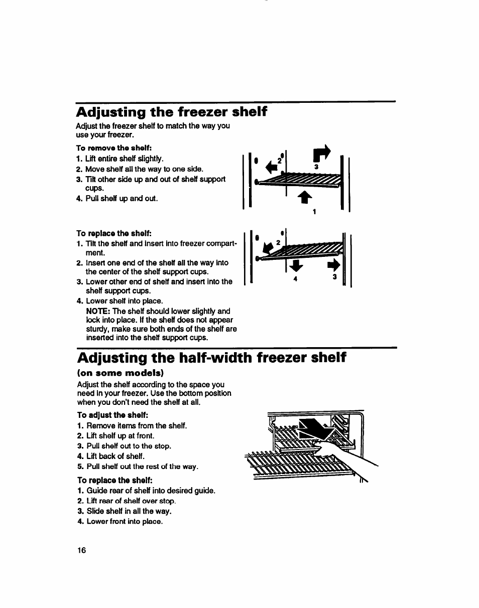 Adjusting the freezer shelf, Adjusting the haif-width freezer sheif, On some models) | Whirlpool 3ET16NKXDG00 User Manual | Page 17 / 29