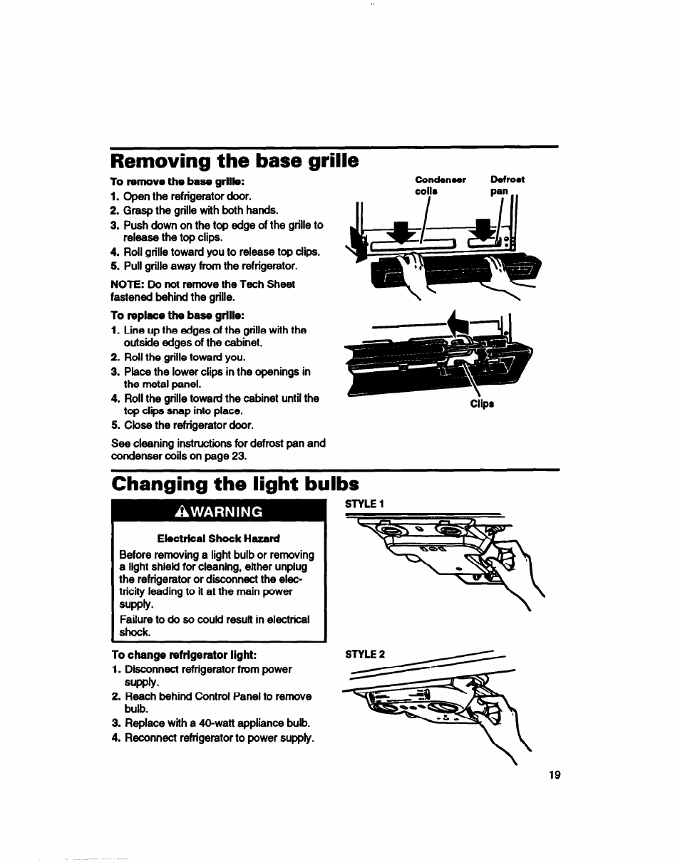 Removing the base grille, Changing the light bulbs, Warning | Whirlpool 3ET16NKXDG00 User Manual | Page 20 / 29