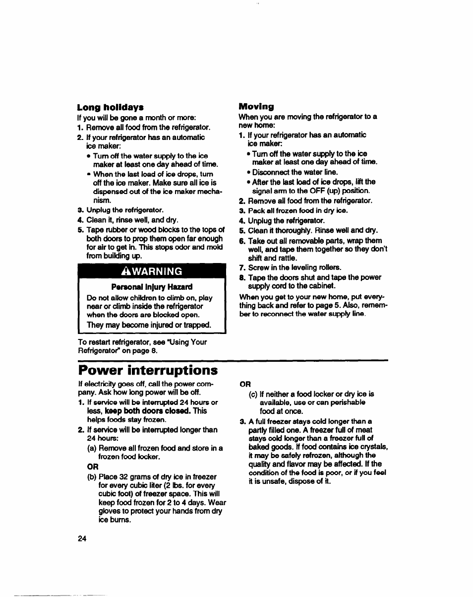 Long holidays, Moving, Power interruptions | Warning | Whirlpool 3ET16NKXDG00 User Manual | Page 25 / 29