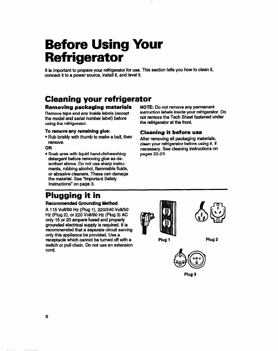 Before using your refrigerator, Cleaning your refrigerator, Removing packaging materiais | Plugging it in | Whirlpool 3ET16NKXDG00 User Manual | Page 7 / 29