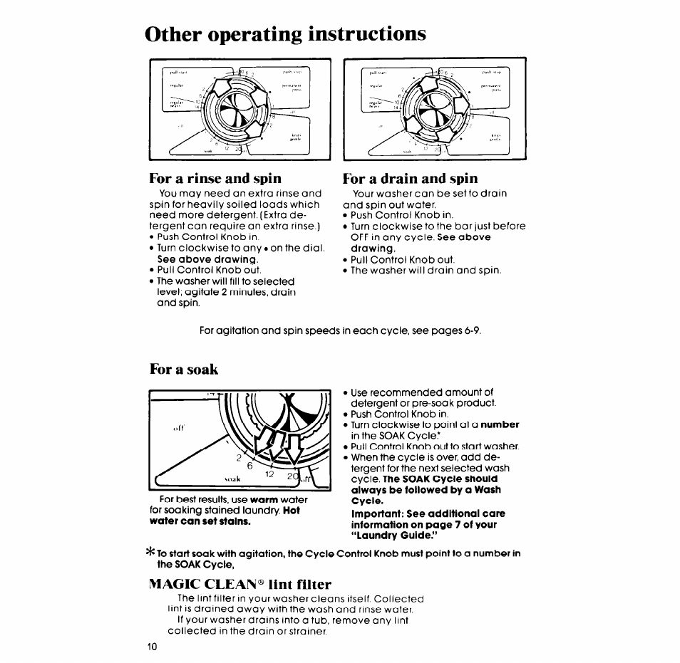 Other operating instructions, For a rinse and spin, For a drain and spin | For a soak, Magic clean® lint futer | Whirlpool LA5570XP User Manual | Page 10 / 16