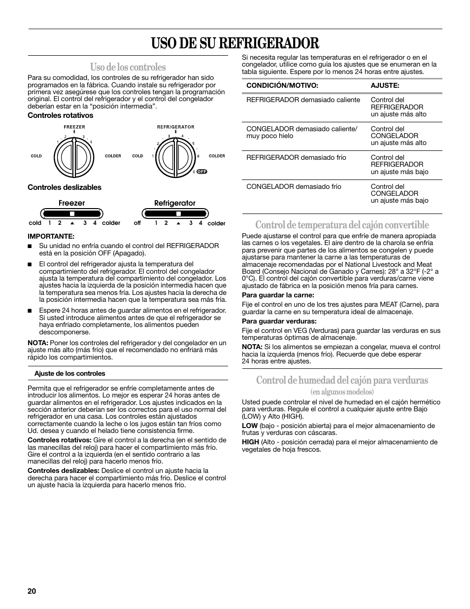 Uso de su refrigerador, Uso de los controles, Control de temperatura del cajón convertible | Control de humedad del cajón para verduras | Whirlpool 2315209 User Manual | Page 20 / 44