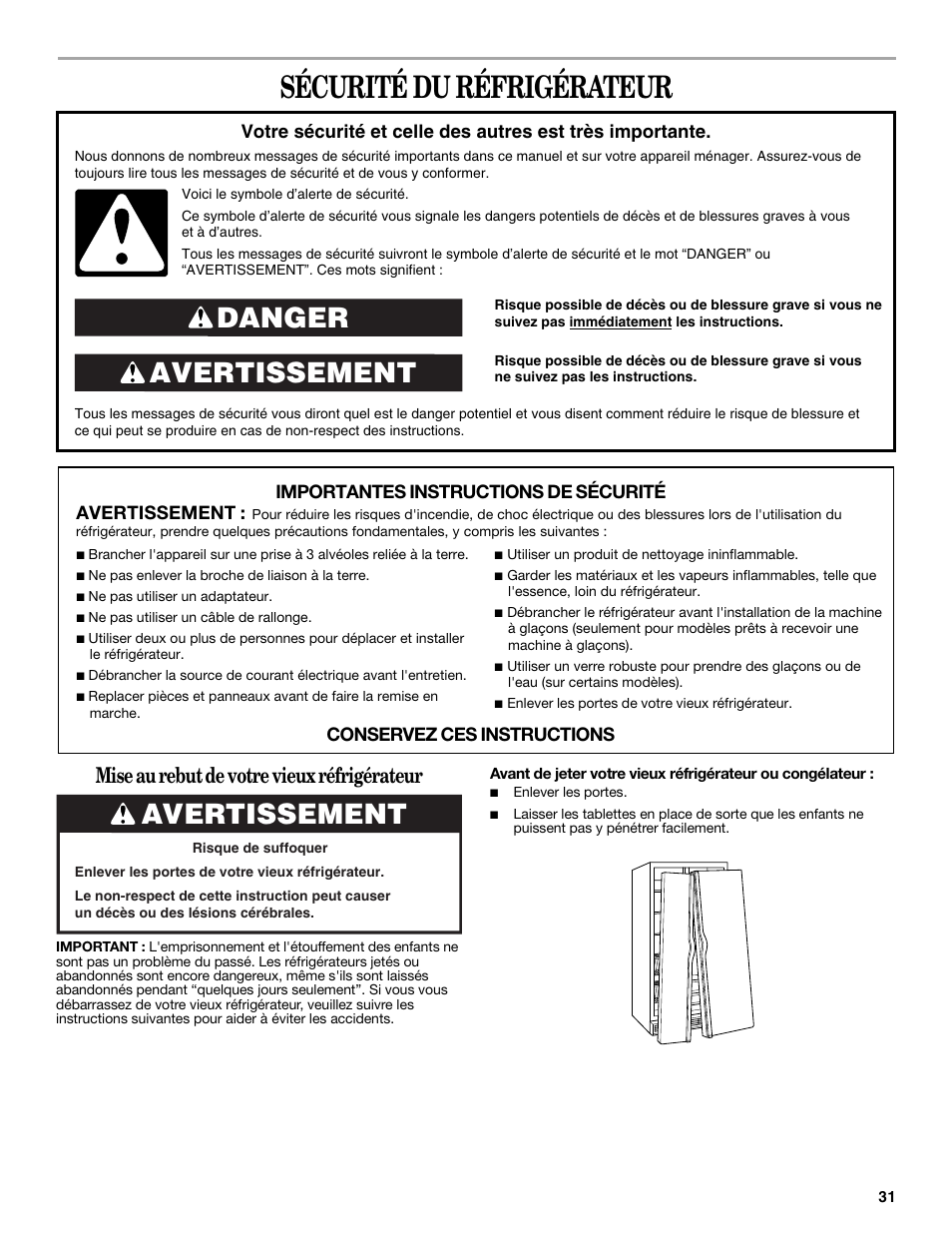 Sécurité du réfrigérateur, Avertissement danger, Mise au rebut de votre vieux réfrigérateur | Avertissement | Whirlpool 2315209 User Manual | Page 31 / 44