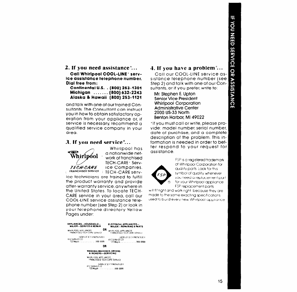 If you need service, If you have a problem, If you need assistance | Vhiripool | Whirlpool LA77OOXP User Manual | Page 15 / 16