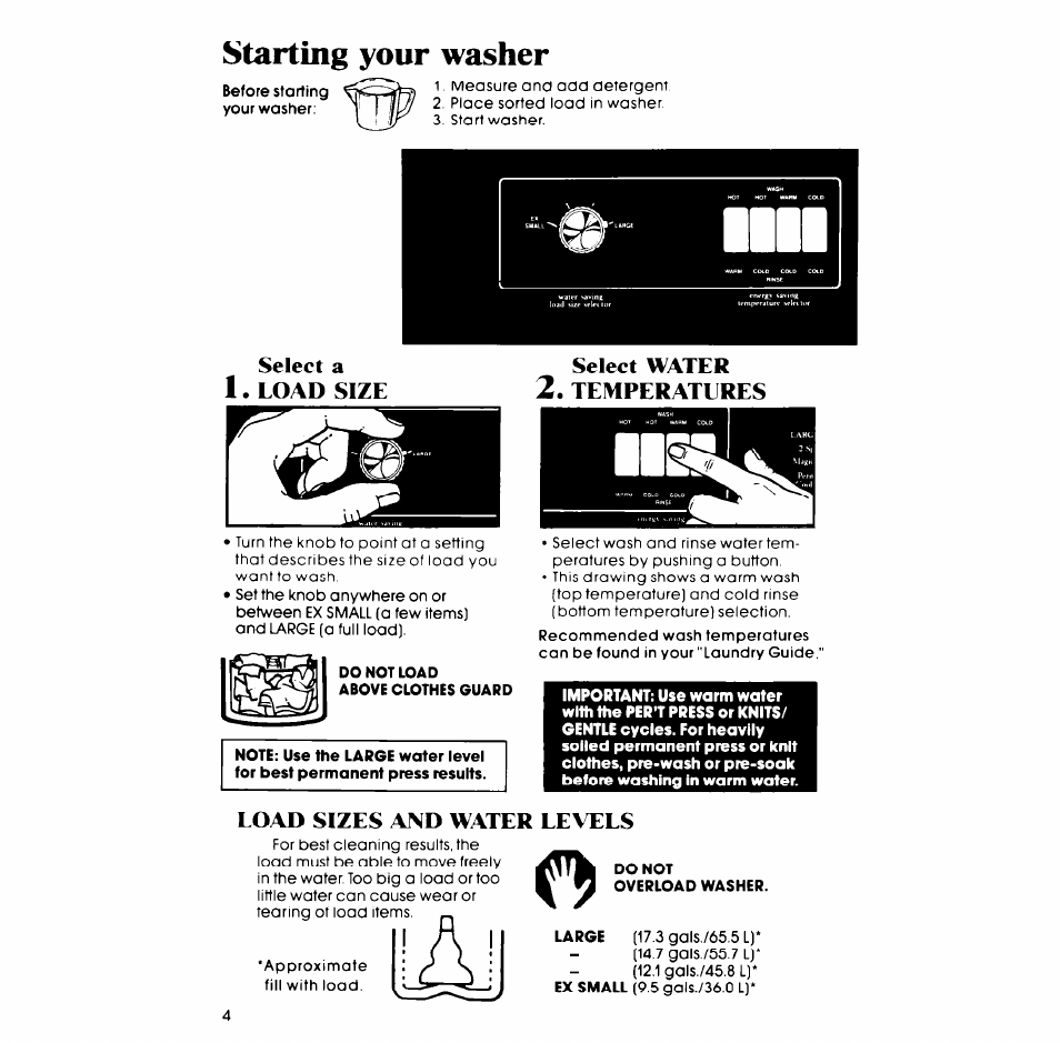 Starting your washer, Select water 2. temperatures, Load sizes and water levels | Select a 1. load size select water 2. temperatures | Whirlpool LA77OOXP User Manual | Page 4 / 16