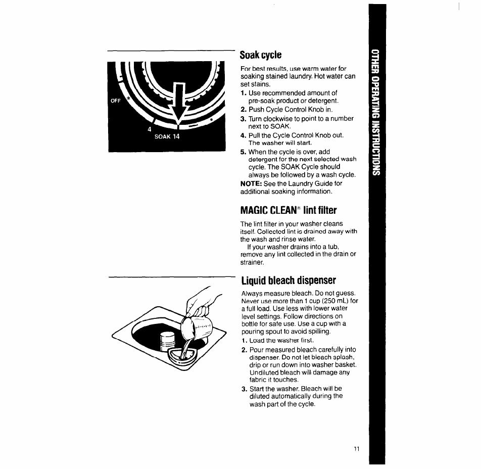 Soak cycle, Magic cleariint filter, Liquid bleach dispenser | Whirlpool LA93ooxT User Manual | Page 11 / 16