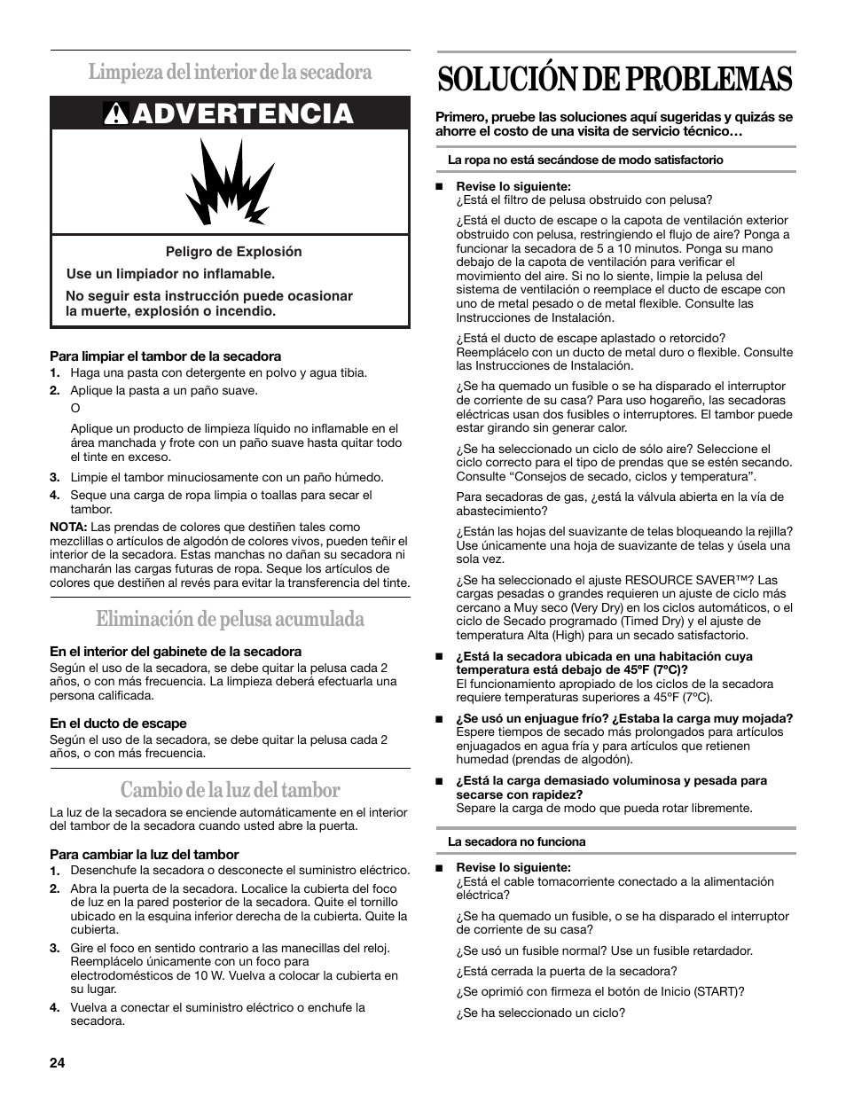 Solución de problemas, Advertencia, Limpieza del interior de la secadora | Eliminación de pelusa acumulada, Cambio de la luz del tambor | Whirlpool 8535839 User Manual | Page 24 / 28