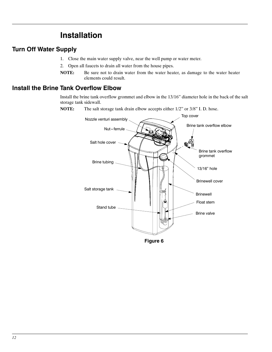 Installation, Turn off water supply, Install the brine tank overflow elbow | Whirlpool WHES20 User Manual | Page 12 / 39