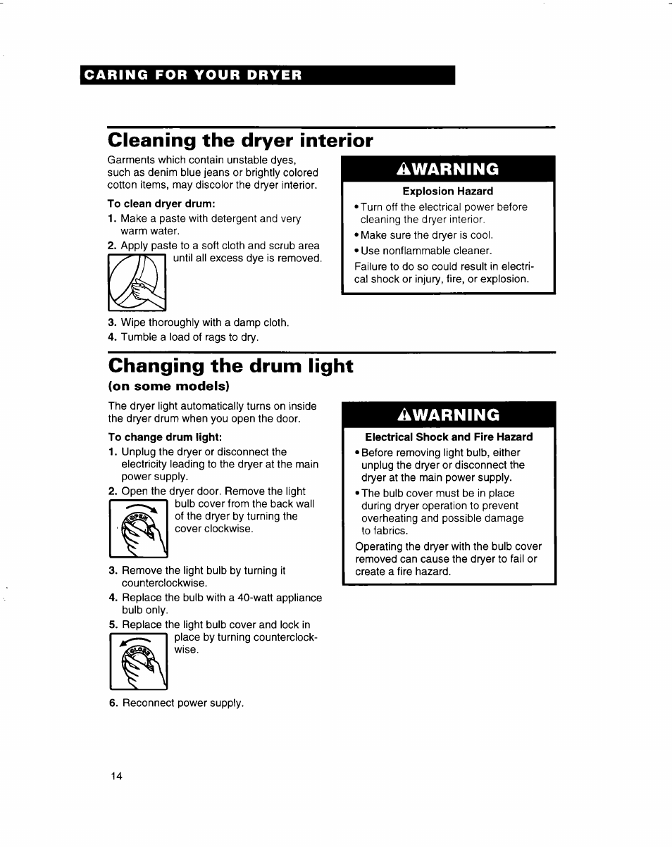 Electrical shock and fire hazard, Cleaning the dryer interior, Warning | Changing the drum light, Awarning | Whirlpool 3401092 User Manual | Page 14 / 25