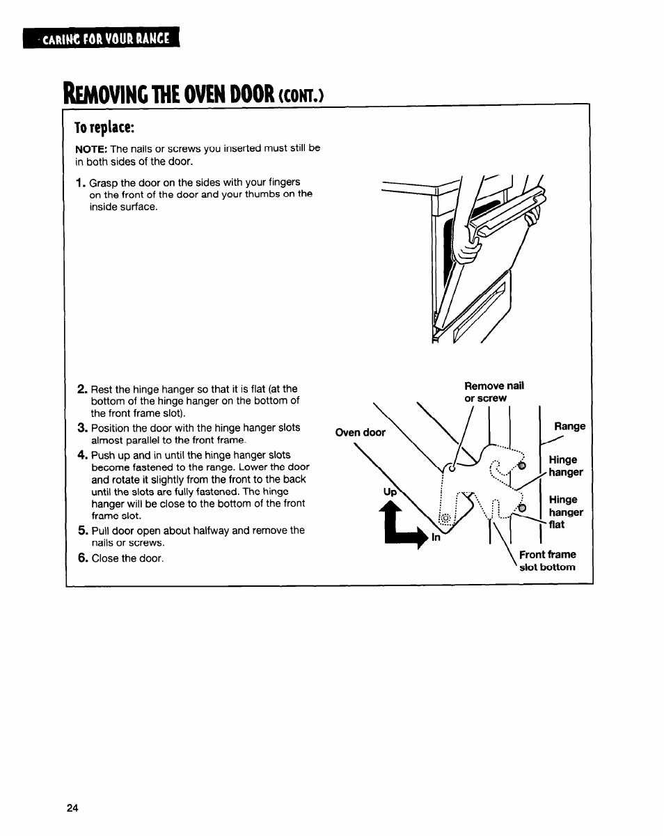 Removing the oven door (coht.), To replace, Emoving | Oven, Door, Coht | Whirlpool FGS335E User Manual | Page 24 / 29