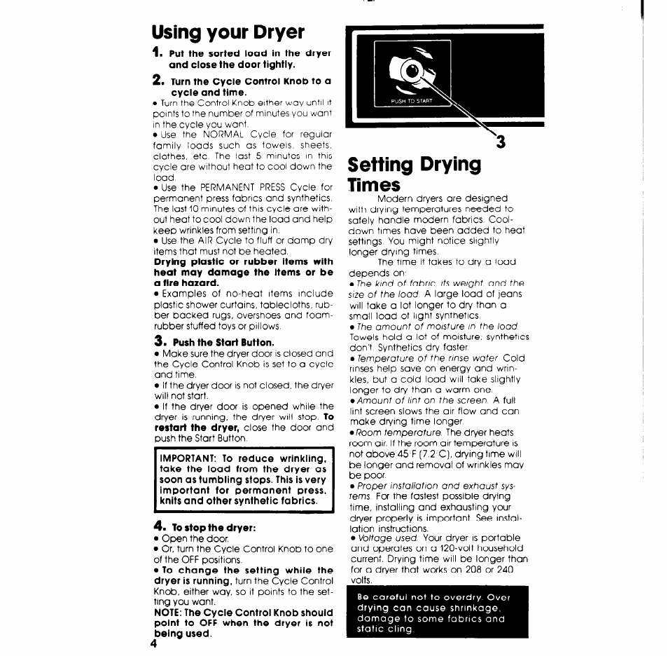 Using your dryer, Setting drying times, Loading your dryer | Whirlpool LE4900XK User Manual | Page 4 / 8