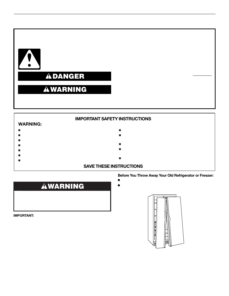 Refrigerator safety, Danger warning, Warning | Proper disposal of your old refrigerator, Important safety instructions warning, Save these instructions | Whirlpool 2309541 User Manual | Page 2 / 40