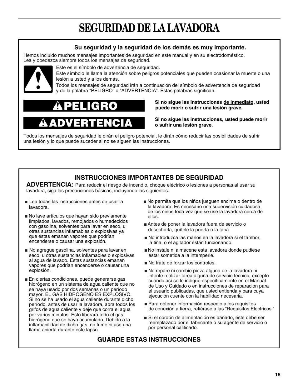 Seguridad de la lavadora, Peligro, Advertencia | Whirlpool 7MLSR6232JT2 User Manual | Page 15 / 28
