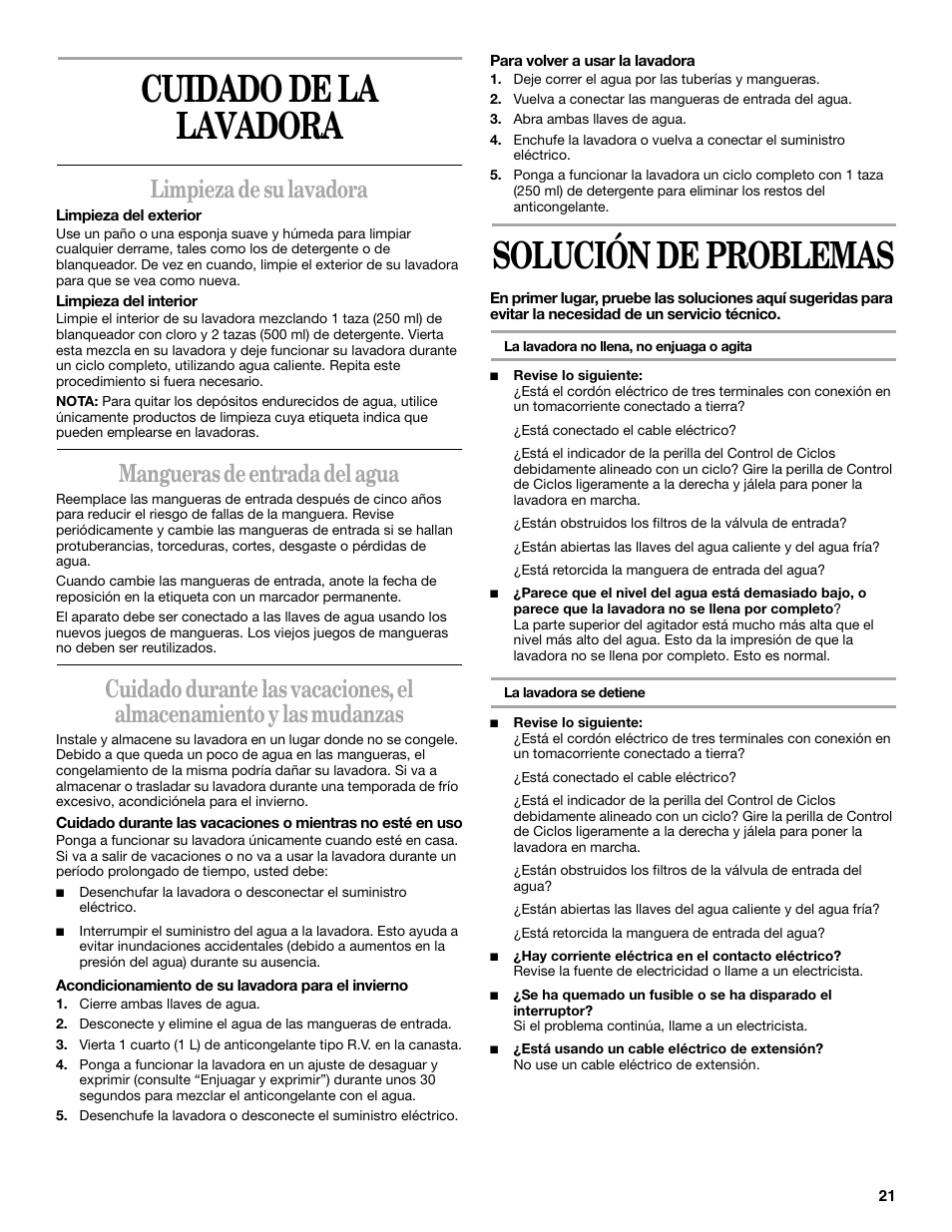 Cuidado de la lavadora, Solución de problemas, Limpieza de su lavadora | Mangueras de entrada del agua | Whirlpool 7MLSR6232JT2 User Manual | Page 21 / 28