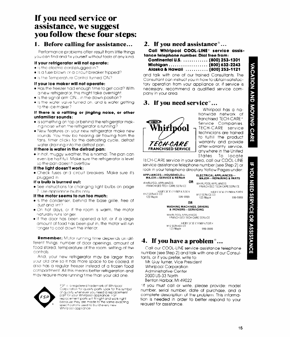 Before calling for assistance, If you need assistance, If you need service | If you have a problem, Whirldool | Whirlpool ED19MT User Manual | Page 15 / 16