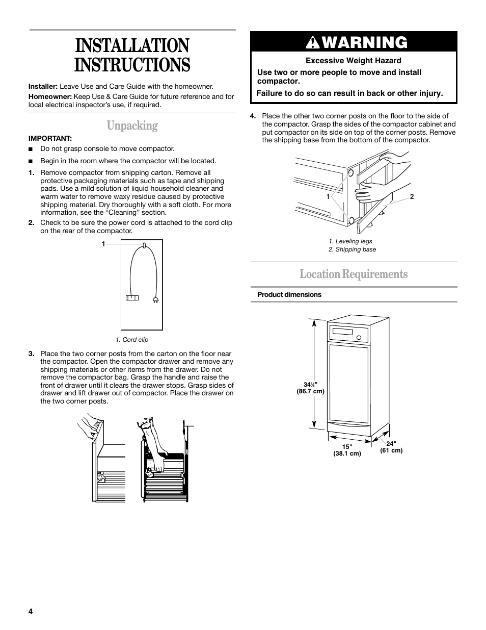 Installation instructions, Unpacking, Location requirements | Warning | Whirlpool Compactor User Manual | Page 4 / 16