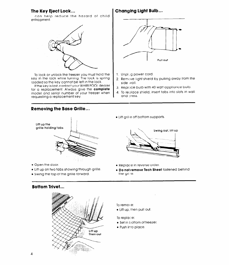 The key eject lock, Changing light buib, Removing the base grille | Bottom trivet | Whirlpool EV160EXK User Manual | Page 4 / 8