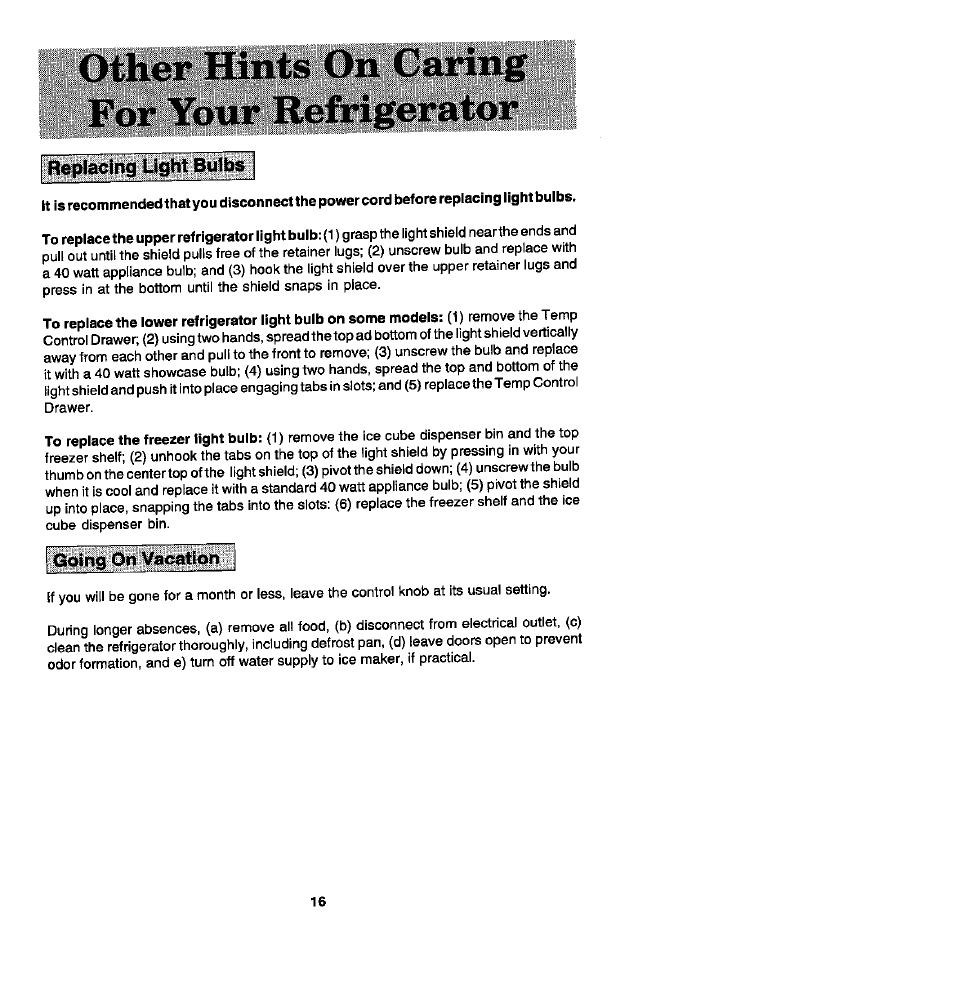 Other hints on caring for your refrigerator, Replacing light bulbs, Going onvacatiotth | Whirlpool Blue Creek JRSD209A User Manual | Page 16 / 19