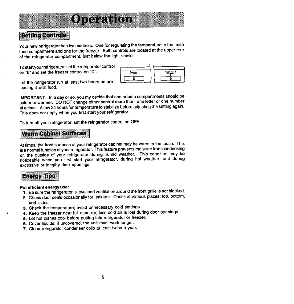 Operation, Setting controls, Warm cabinet surfaces | Energy tips | Whirlpool Blue Creek JRSD209A User Manual | Page 5 / 19
