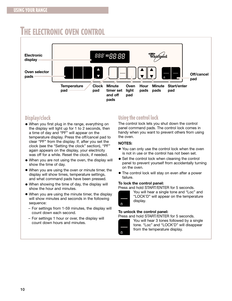 The electronic oven control, He electronic oven control, Display/clock | Using the control lock, Using your range | Whirlpool SF385PEG User Manual | Page 10 / 33