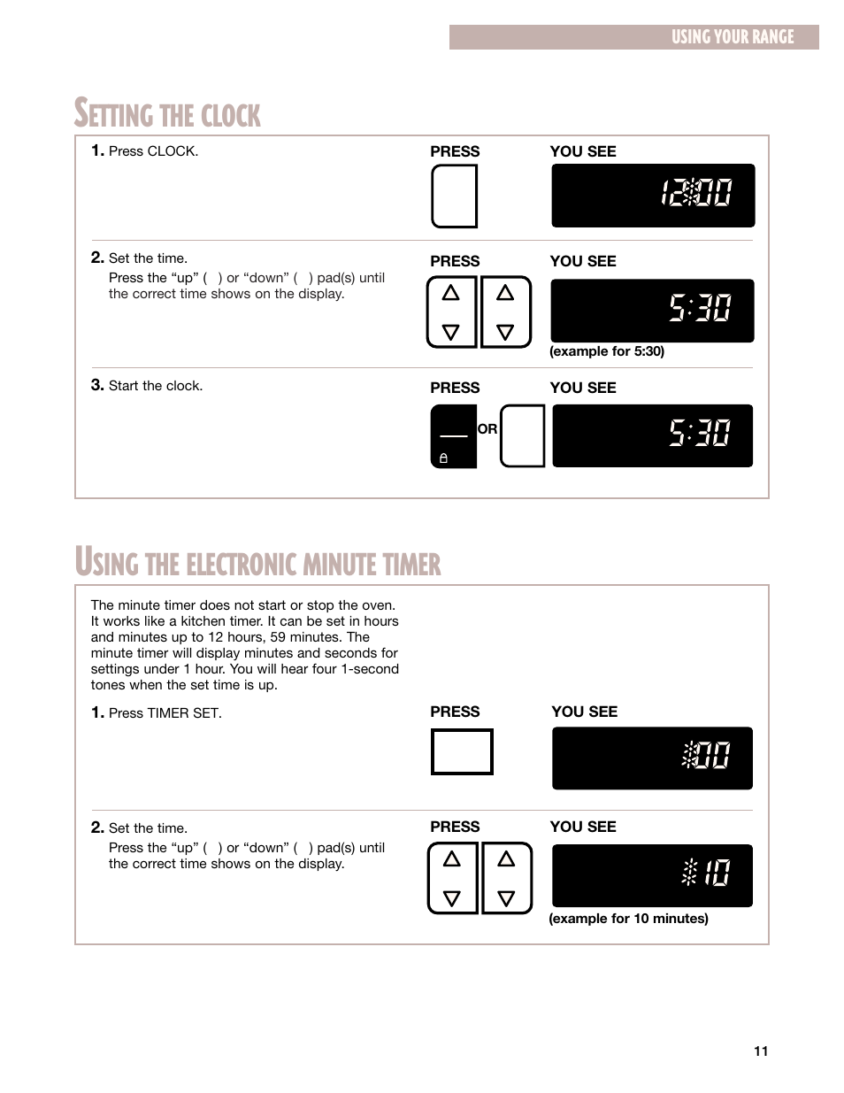Setting the clock, Using the electronic minute timer, Etting the clock | Sing the electronic minute timer, Using your range | Whirlpool SF385PEG User Manual | Page 11 / 33