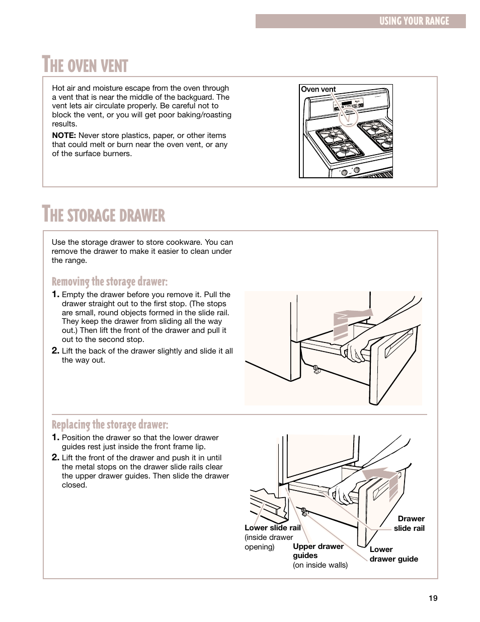 The oven vent, The storage drawer, He oven vent | He storage drawer, Removing the storage drawer, Replacing the storage drawer | Whirlpool SF385PEG User Manual | Page 19 / 33