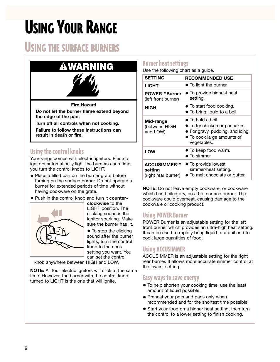 Using your range, Using the surface burners, Sing | Ange, Sing the surface burners, Wwarning, Using power burner, Using accusimmer, Easy ways to save energy, Burner heat settings | Whirlpool SF385PEG User Manual | Page 6 / 33